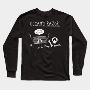 Occam’s Razor Long Sleeve T-Shirt